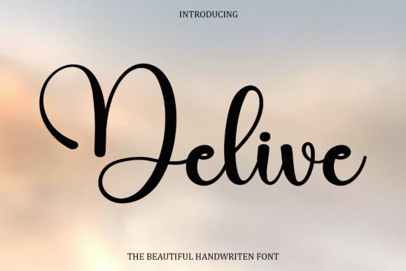 Delive: A Handwritten Font for Creative Makers