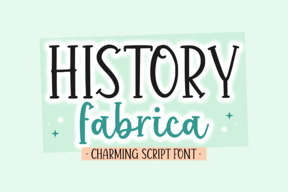 History Fabrica: A Friendly Handwritten Font for Real Branding Work