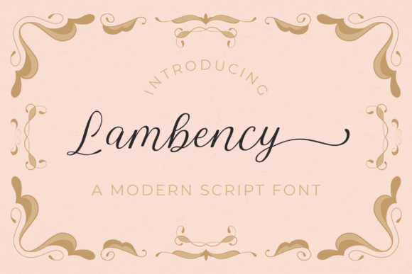 Lambency: A Font for Elegant Branding