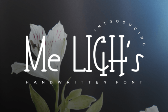 Me Ligh s: A Cute Handwritten Font for Creative Projects