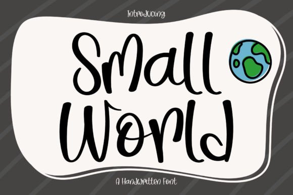 Small World Font Review