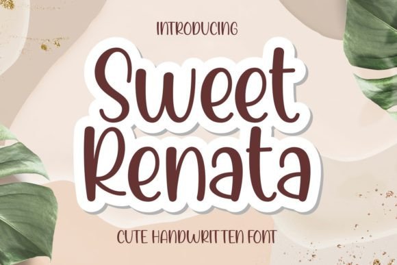 Sweet Renata Font for Creative Design