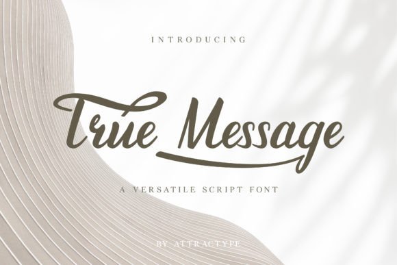 True Message: A Bold Font for Impactful Campaigns